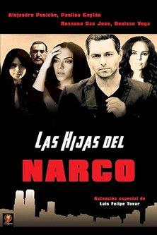Las hijas del narco film afişi