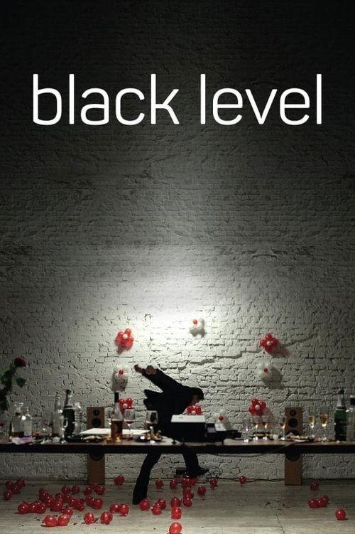 Black Level film afişi