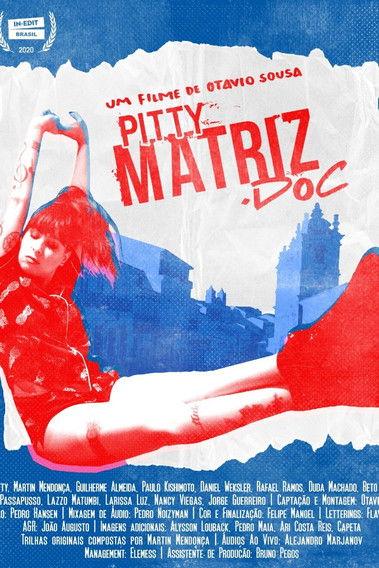 Pitty: Matriz.doc film afişi