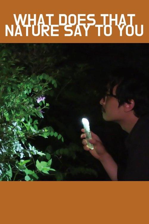 What Does That Nature Say to You film afişi