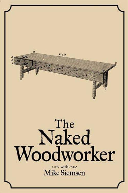 The Naked Woodworker film afişi