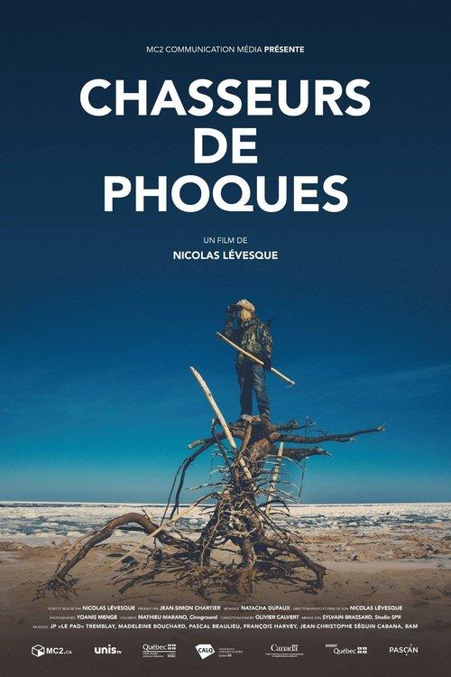 Chasseurs de phoques film afişi
