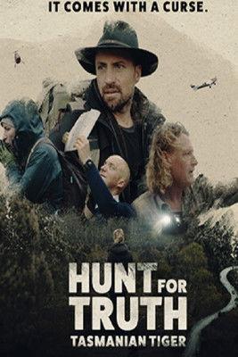 Hunt for Truth: Tasmanian Tiger film afişi