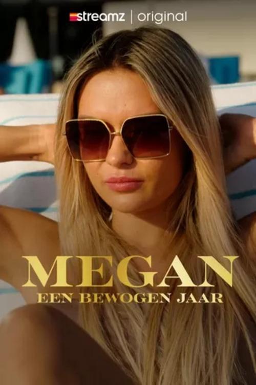 Megan: Een Bewogen Jaar dizi afişi