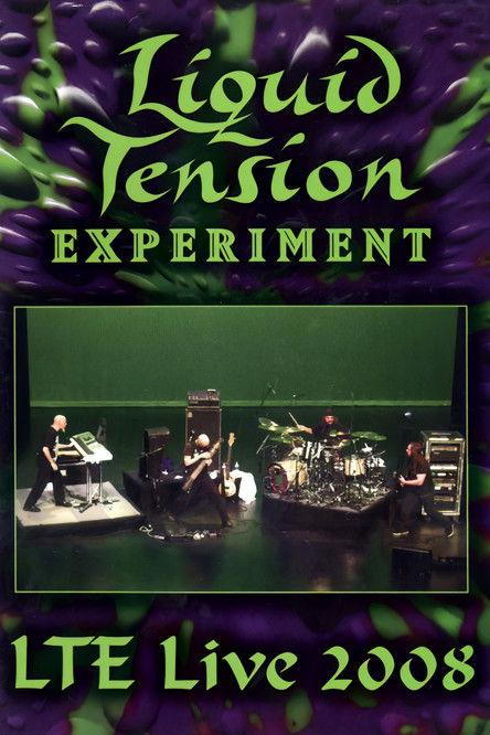 Liquid Tension Experiment - LTE Live 2008 film afişi