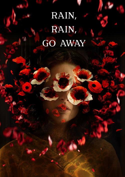 Rain, Rain, Go Away film afişi