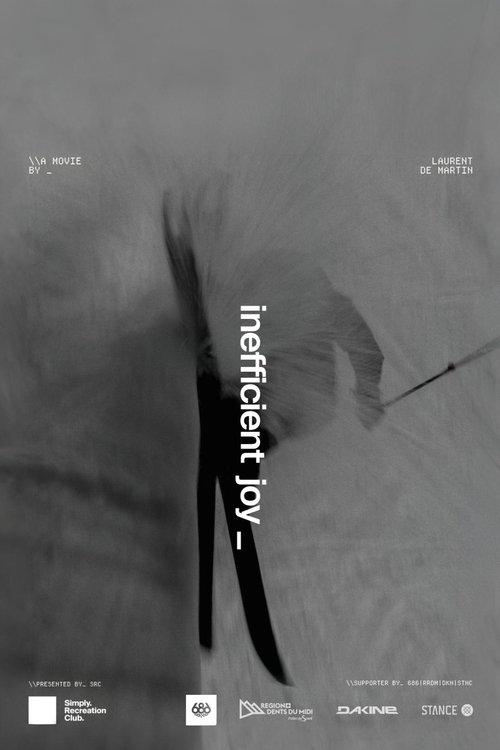 inefficient joy_ film afişi