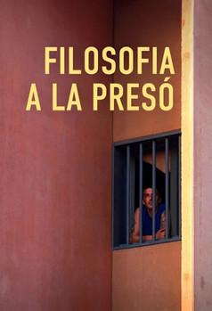 Filosofia a la presó film afişi