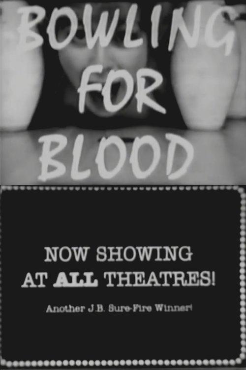 Bowling for Blood film afişi