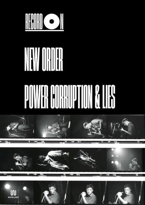 Record On: New Order - Power, Corruption & Lies film afişi