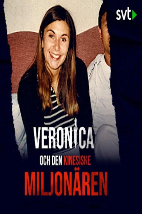Veronica and the Chinese millionaire dizi afişi