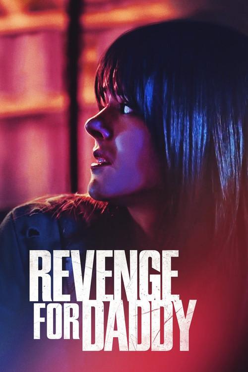 Revenge for Daddy film afişi
