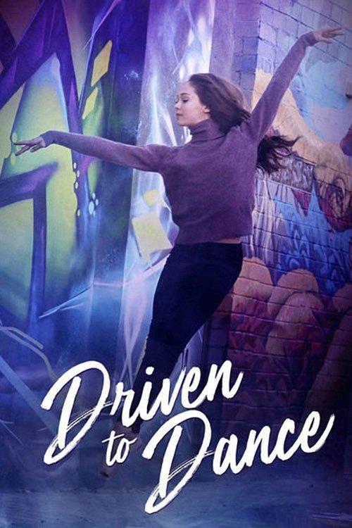 Driven to Dance film afişi
