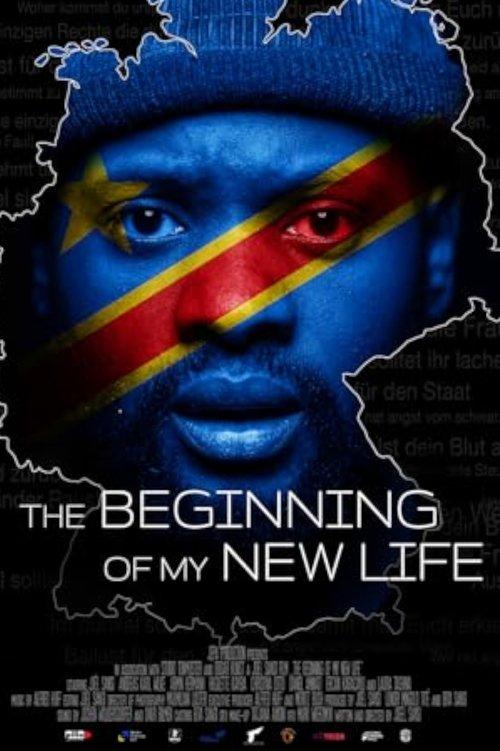 The beginning of my new life film afişi