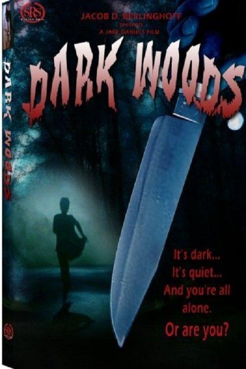 Dark Woods film afişi