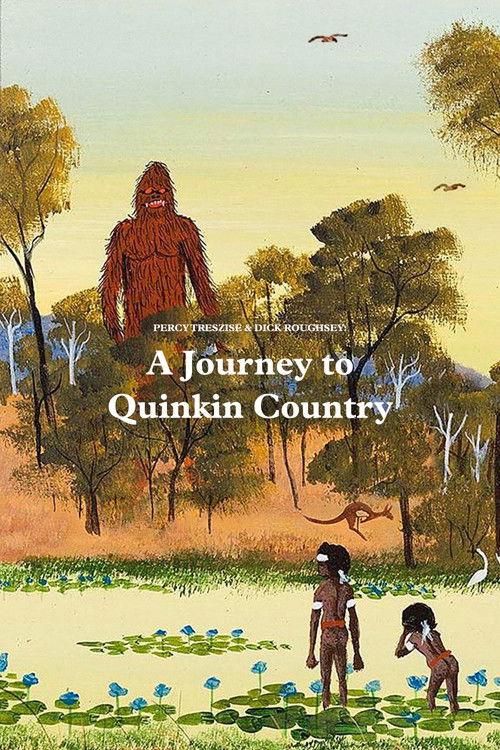 A Journey to Quinkin Country film afişi