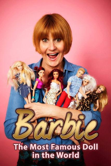 Barbie: The Most Famous Doll in the World film afişi