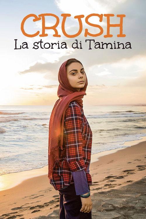 Crush – La Storia di Tamina dizi afişi