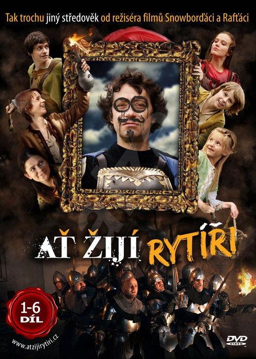 Ať žijí rytíři! dizi afişi