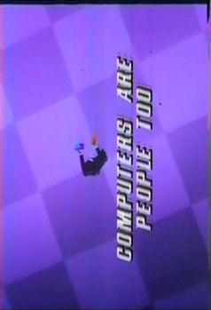 Computers Are People, Too! film afişi