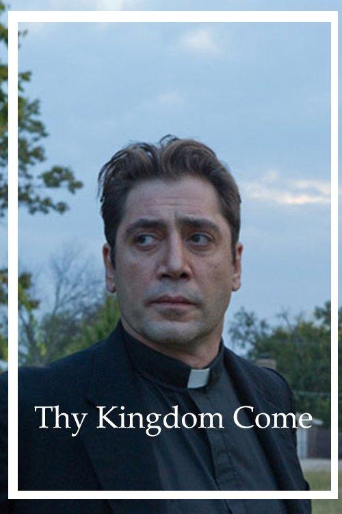 Thy Kingdom Come film afişi
