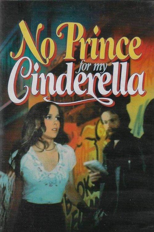 No Prince for My Cinderella film afişi