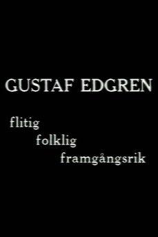 Gustaf Edgren - flitig, folklig, framgångsrik filmregissör film afişi