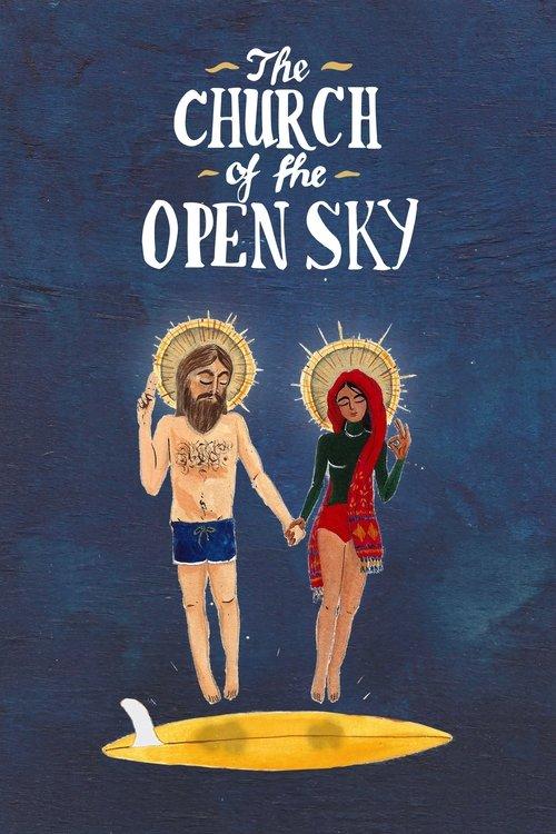 The Church of the Open Sky film afişi