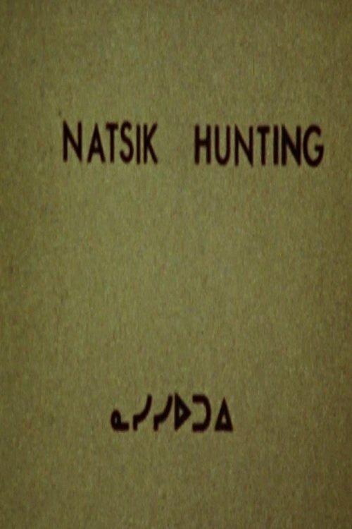 Natsik Hunting film afişi