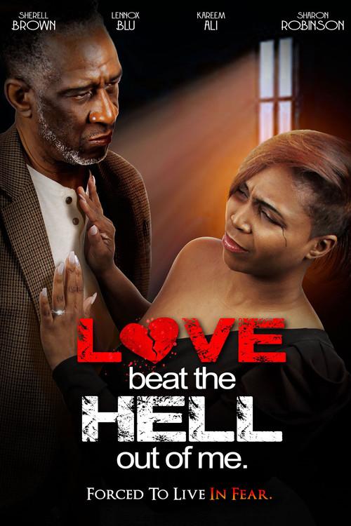 Love Beat the Hell Out of Me film afişi