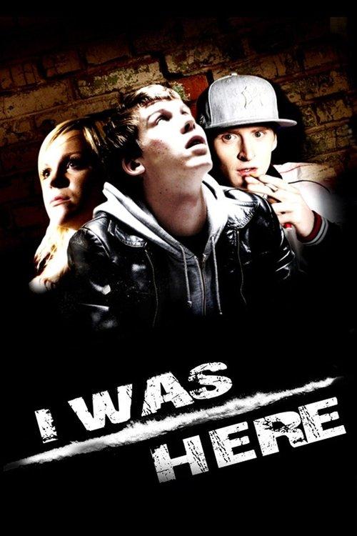 I Was Here film afişi