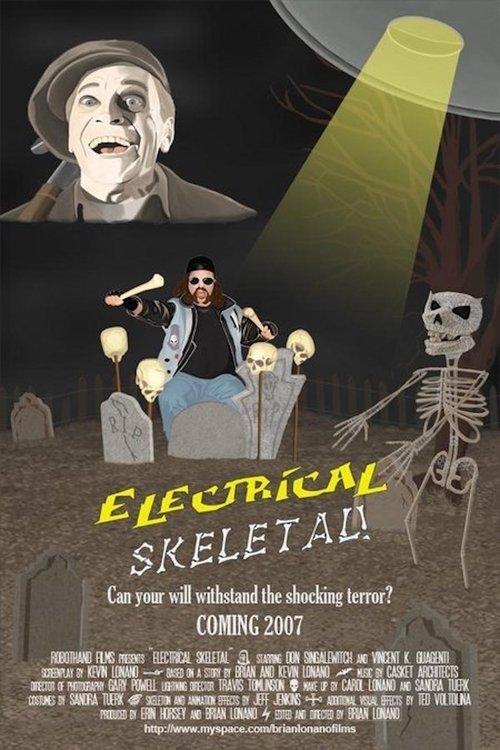 Electrical Skeletal film afişi