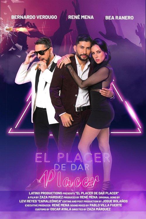 El Placer De Dar Placer film afişi