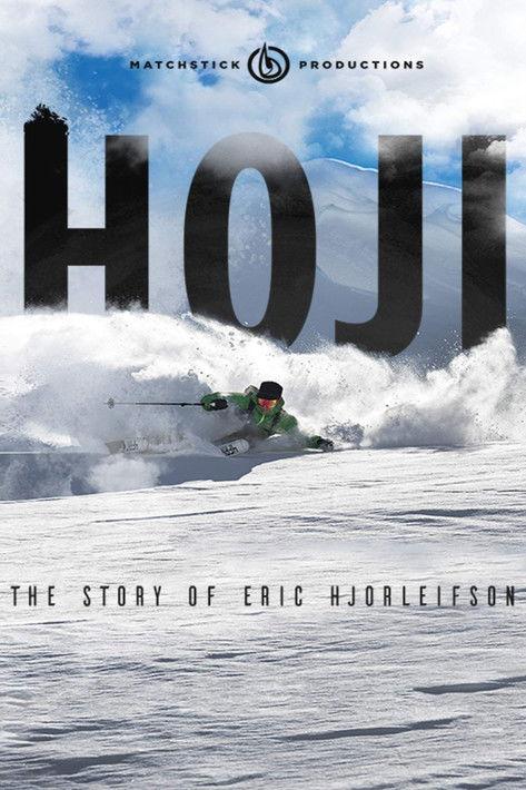 Hoji: The Story of Eric Hjorleifson film afişi