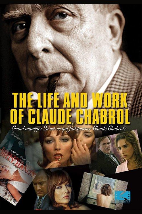 The Life and Work of Claude Chabrol film afişi