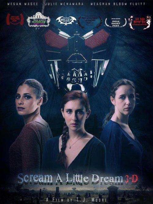 Scream a Little Dream film afişi
