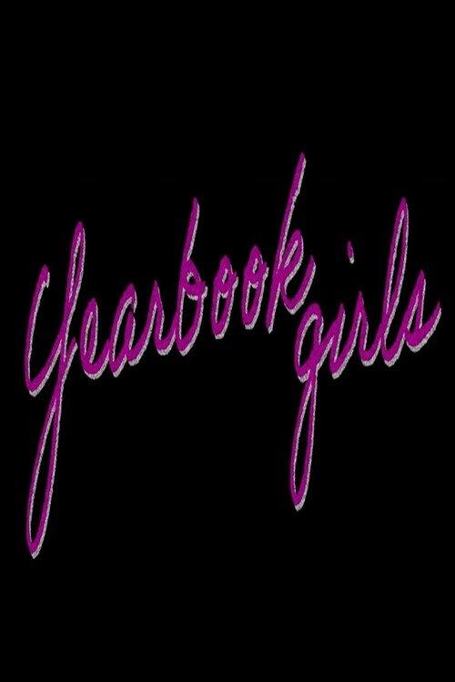 Yearbook Girls film afişi