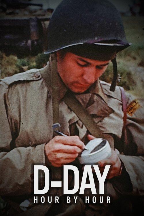D-Day: Hour by Hour film afişi