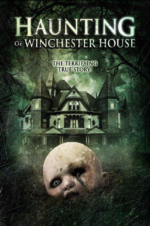 Haunting of Winchester House film afişi