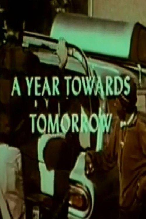 A Year Towards Tomorrow film afişi