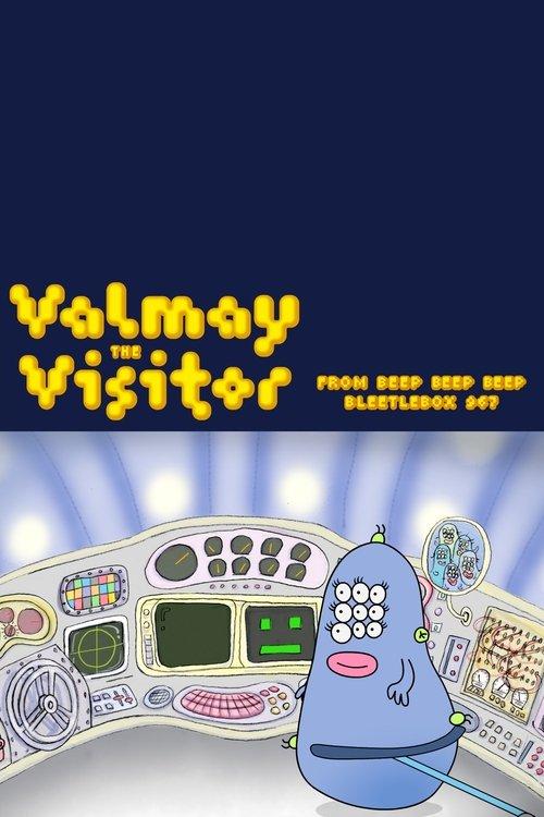 Valmay the Visitor from Beep Beep Beep Bleetlebox 967 film afişi