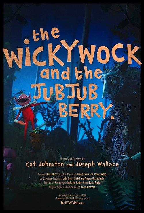The Wickywock and the JubJub Berry film afişi