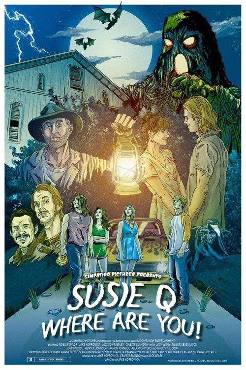 Susie Q Where Are You! film afişi