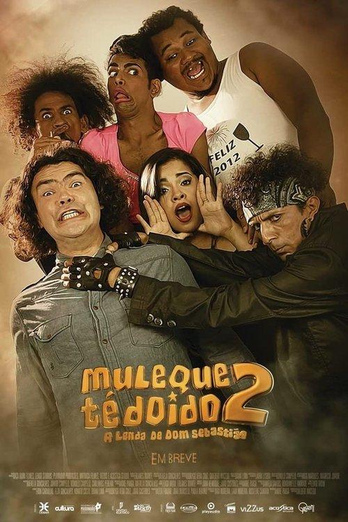 Muleque Té Doido 2: A Lenda de Dom Sebastião film afişi