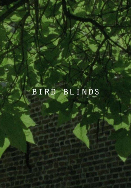 Bird Blinds film afişi