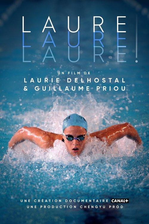 Laure ! Laure ! Laure ! film afişi