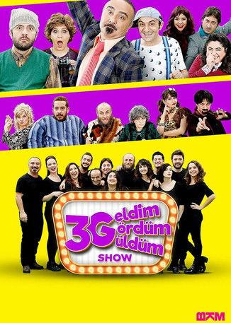 3G Show: Geldim Gördüm Güldüm dizi afişi