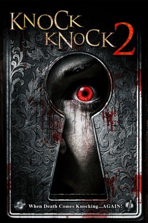 Knock Knock 2 film afişi