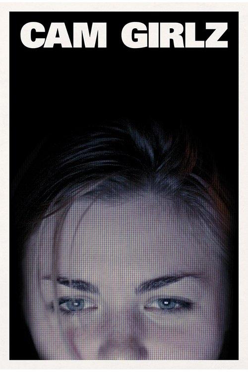 Cam Girlz film afişi
