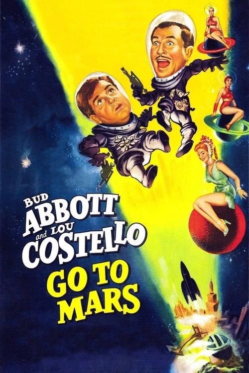 Abbott and Costello Go to Mars film afişi